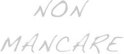 non  
mancare