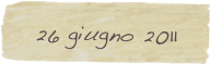   26 giugno 2011