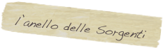 l’anello delle Sorgenti 