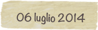   06 luglio 2014