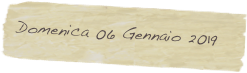 Domenica 06 Gennaio 2019